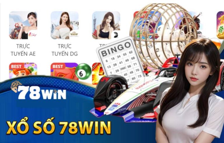 Xổ Số 78win – Trải Nghiệm May Mắn, Cơ Hội Trúng Lớn